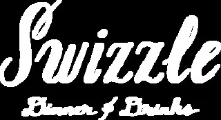 Swizzle Dinner & Drinks